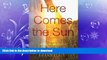 READ  Here Comes the Sun: A Young Family s Journey through Cancer  PDF ONLINE