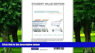 Big Deals  Business Statistics: A First Course, Books a la Carte Edition (5th Edition)  Best