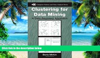 Big Deals  Clustering for Data Mining: A Data Recovery Approach (Chapman   Hall/CRC Computer