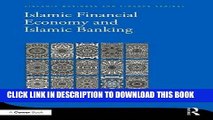 [PDF] Islamic Financial Economy and Islamic Banking (Islamic Business and Finance Series) Full