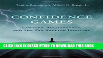 [Download] Confidence Games: Lawyers, Accountants, and the Tax Shelter Industry (MIT Press)