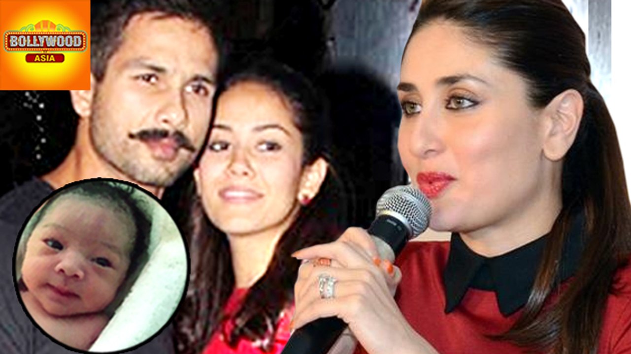 Kareena Kapoor Congrats Shahid Kapoor & Mira Rajput For Their Baby Girl | Bollywood Asia