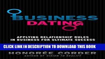 Collection Book Business Dating: Applying Relationship Rules in Business for Ultimate Success
