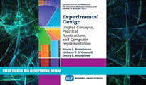 Big Deals  Experimental Design: Unified Concepts, Practical Applications, Computer Implementation