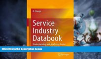 Big Deals  Service Industry Databook: Understanding and Analyzing Sector Specific Data Across 15