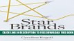 Collection Book Star Brands: A Brand Manager s Guide to Build, Manage   Market Brands