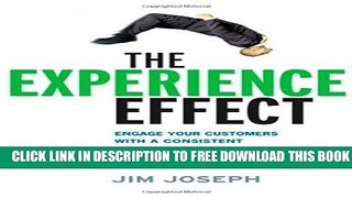 New Book The Experience Effect: Engage Your Customers with a Consistent and Memorable Brand