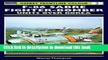Download F-86 Sabre Fighter-Bomber Units over Korea (Osprey Frontline Colour 2)  Ebook Online
