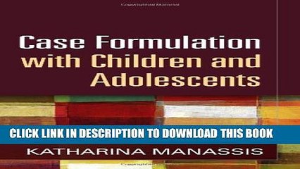 New Book Case Formulation with Children and Adolescents