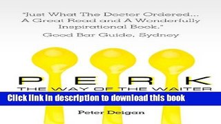 Read PERK - The Way of the Waiter  Ebook Free