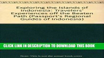 [PDF] Exploring the Islands of Indonesia Travelers  Experiences Off the Beaten Path Popular