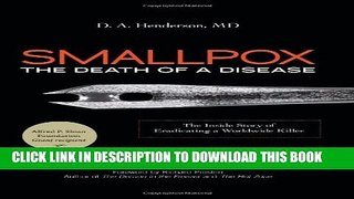 [PDF] Smallpox: The Death of a Disease: The Inside Story of Eradicating a Worldwide Killer Full