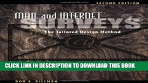 Collection Book Mail and Internet Surveys: The Tailored Design Method