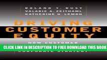 Collection Book Driving Customer Equity: How Customer Lifetime Value Is Reshaping Corporate Strategy