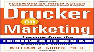 New Book Drucker on Marketing: Lessons from the World s Most Influential Business Thinker