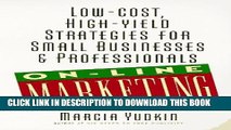 New Book Marketing Online: Low-Cost, High-Yield Strategies for Small Businesses and Professionals
