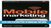 New Book Mobile Marketing: How Mobile Technology is Revolutionizing Marketing, Communications and