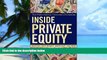 Big Deals  Inside Private Equity: The Professional Investor s Handbook  Free Full Read Best Seller
