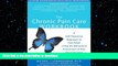 FAVORITE BOOK  The Chronic Pain Care Workbook: A Self-Treatment Approach to Pain Relief Using the