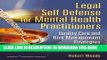 Collection Book Legal Self Defense for Mental Health Practitioners: Quality Care and Risk
