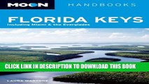 [PDF] Moon Florida Keys: Including Miami   the Everglades Popular Colection
