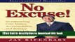 Read No Excuse! Incorporating Core Values, Accountability, and Balance into Your Life and Career