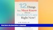 READ BOOK  12 Things You Must Know About Diabetes Care Right Now! FULL ONLINE