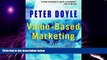 Big Deals  Value-Based Marketing: Marketing Strategies for Corporate Growth and Shareholder Value