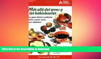 GET PDF  Beyond Rice and Beans / Mas alla del arroz y las habichuelas: The Caribbean Latino Guide