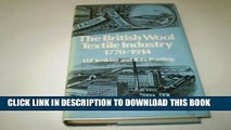 [PDF] British Wool Textile Industry, 1770-1914 (Pasold Studies in Textile History) Popular Colection