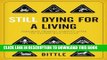 [PDF] Still Dying for a Living: Corporate Criminal Liability after the Westray Mine Disaster Full
