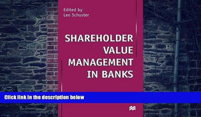 Big Deals  Shareholder Value Management in Banks  Best Seller Books Most Wanted