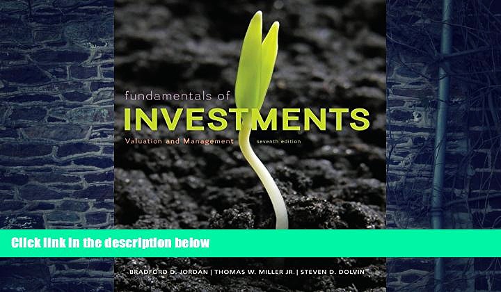 Big Deals  Fundamentals of Investments: Fundamentals of Investments: Valuation and Management