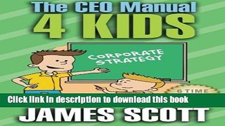 Read The CEO Manual 4 Kids  Ebook Free