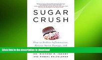 READ  Sugar Crush: How to Reduce Inflammation, Reverse Nerve Damage, and Reclaim Good Health