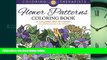 Enjoyed Read Flower Patterns Coloring Book - A Calming And Relaxing Coloring Book For Adults