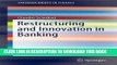 [PDF] Restructuring and Innovation in Banking (SpringerBriefs in Finance) Full Online