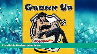 Popular Book Grown Up Coloring Book (Adult Coloring and Art Book Series)
