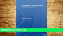READ FREE FULL  Corporate Venture Capital: Bridging the Equity Gap in the Small Business Sector
