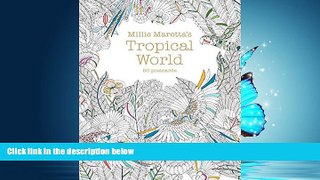 Choose Book Millie Marotta s Tropical World (Postcard Box): 50 postcards (A Millie Marotta Adult