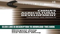 [PDF] China s Agricultural Development: Challenges and Prospects (The Chinese Trade and Industry