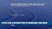 [PDF] The Pricing and Revenue Management of Services: A strategic approach (Routledge Advances in