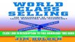 Collection Book World Class Selling: The Crossroads of Customer, Sales, Marketing and Technology