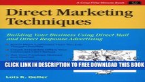 New Book Crisp: Direct Marketing Techniques: Building Your Business Using Direct Mail and Direct