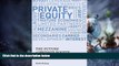 Big Deals  The Future of Private Equity: Beyond the Mega Buyout  Best Seller Books Most Wanted
