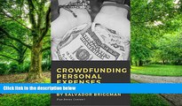 Big Deals  Crowdfunding Personal Expenses: Get Funding for Education,Travel, Volunteering,