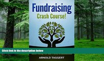 Must Have PDF  Fundraising: Crash Course! Fundraising Ideas   Strategies To Raise Money For