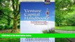 Big Deals  Venture Capital Handbook: An Entrepreneur s Guide to Raising Venture Capital, Revised