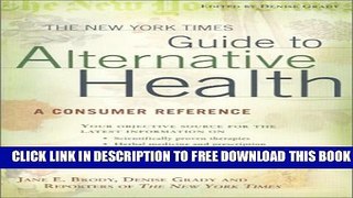 Collection Book The New York Times Guide to Alternative Health