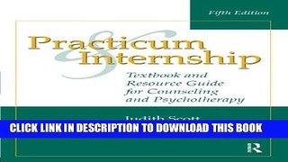 [PDF] Practicum and Internship: Textbook and Resource Guide for Counseling and Psychotherapy